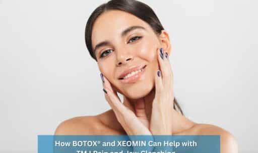 BOTOX® and XEOMIN